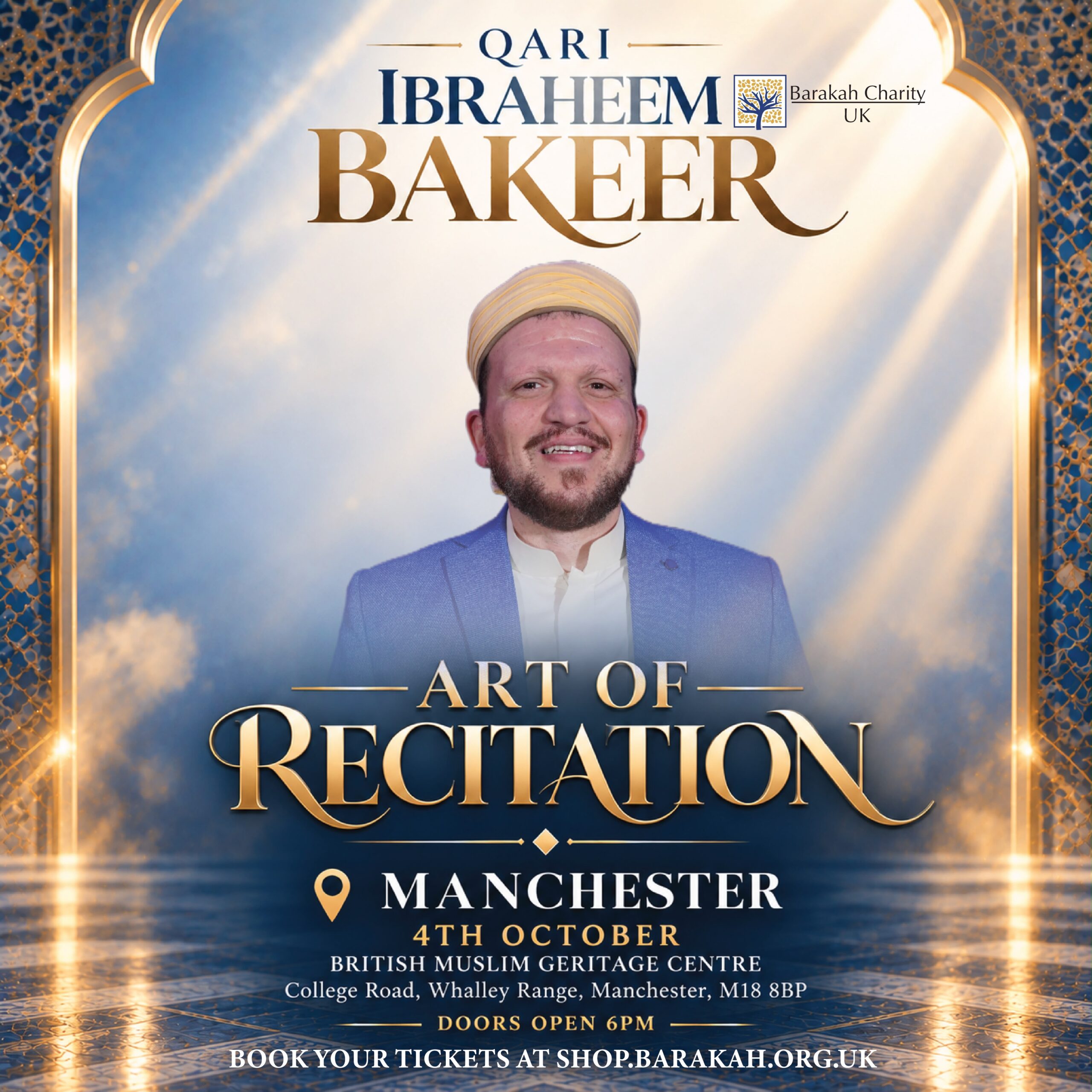 Manchester - Art of Recitation: An Evening with Qari Ibraheem Bakeer